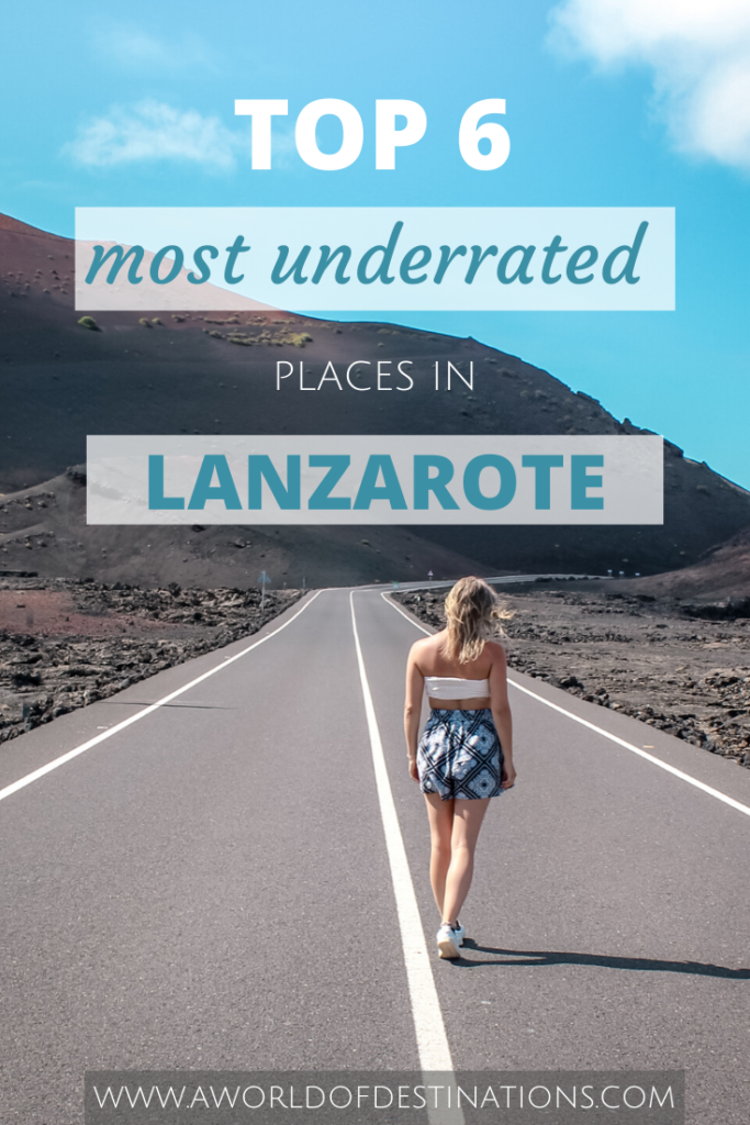 Top 6 Hidden Gems of Lanzarote