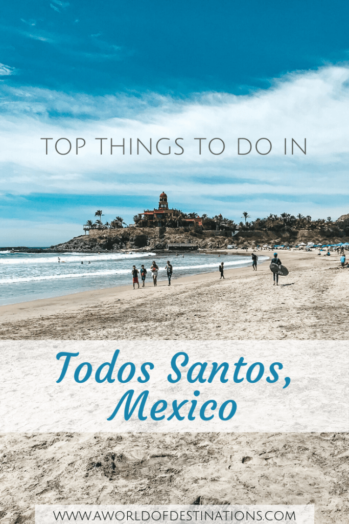 Things to do in Todos Santos, Mexico