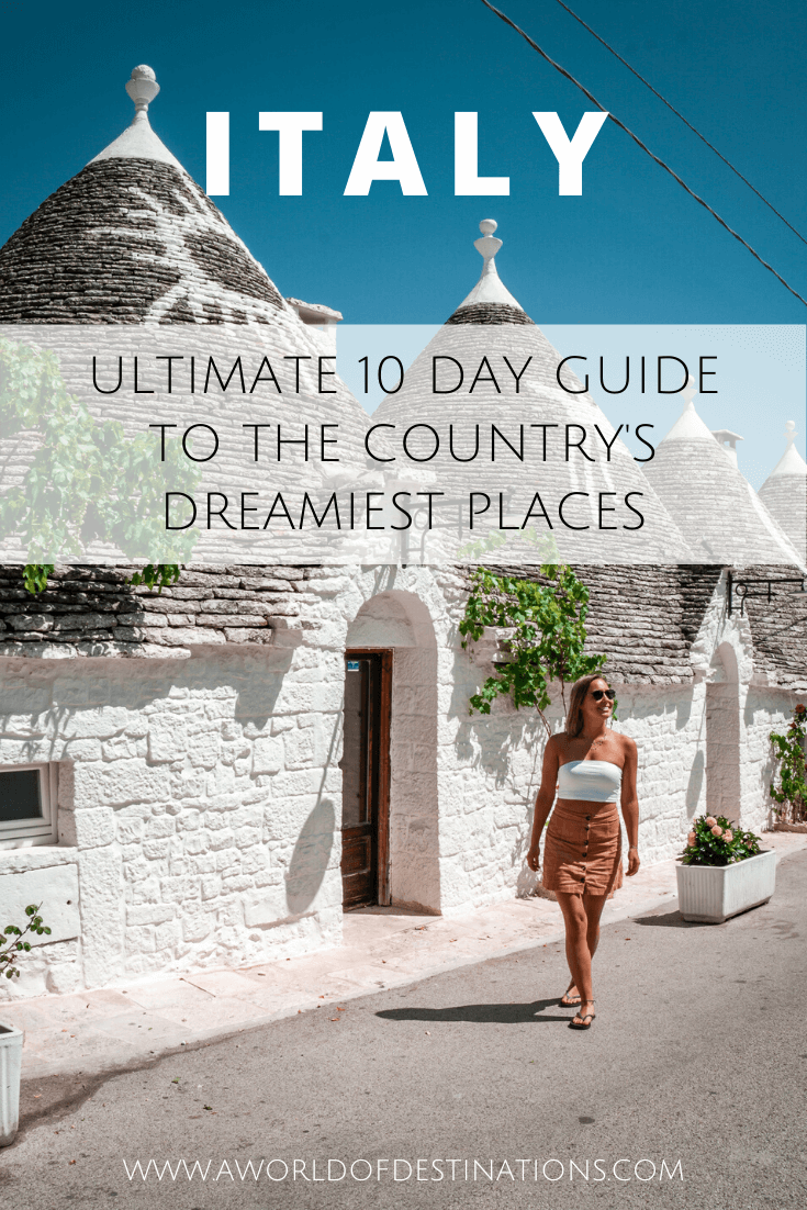 10 days Italy - The ultimate guide from North to South Italy