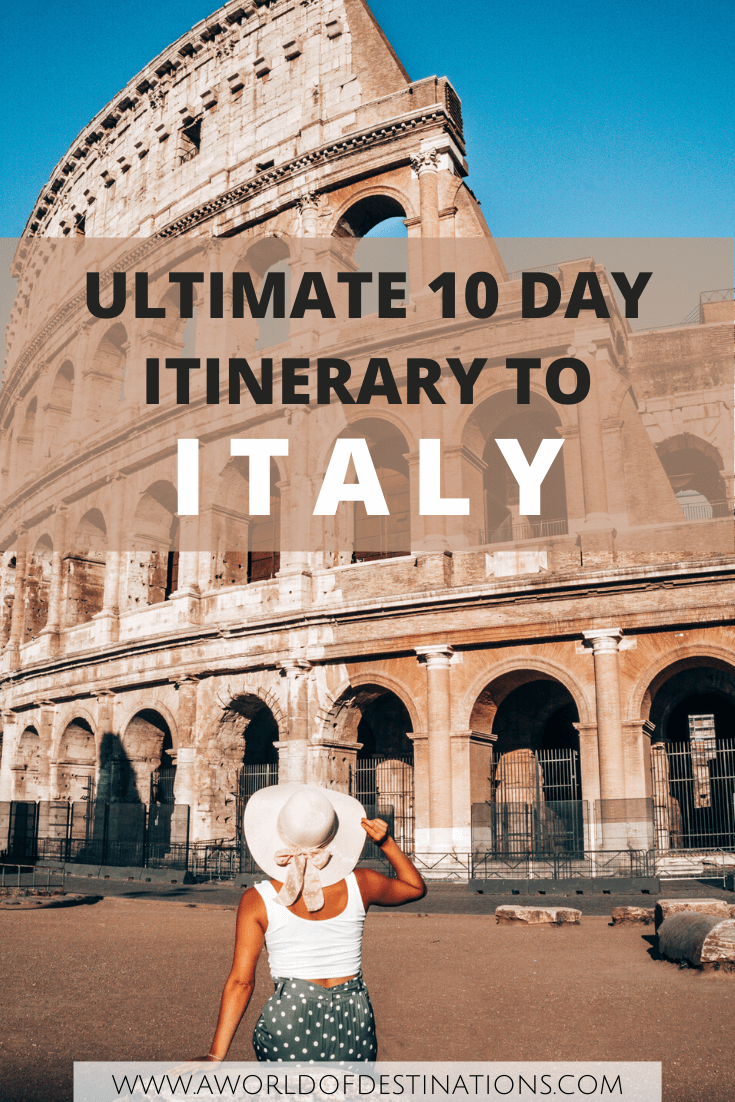 10 days Italy - The ultimate guide from North to South Italy