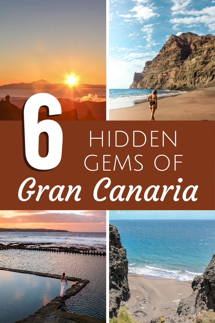 Top 6 Hidden Gems of Gran Canaria - a world of destinations