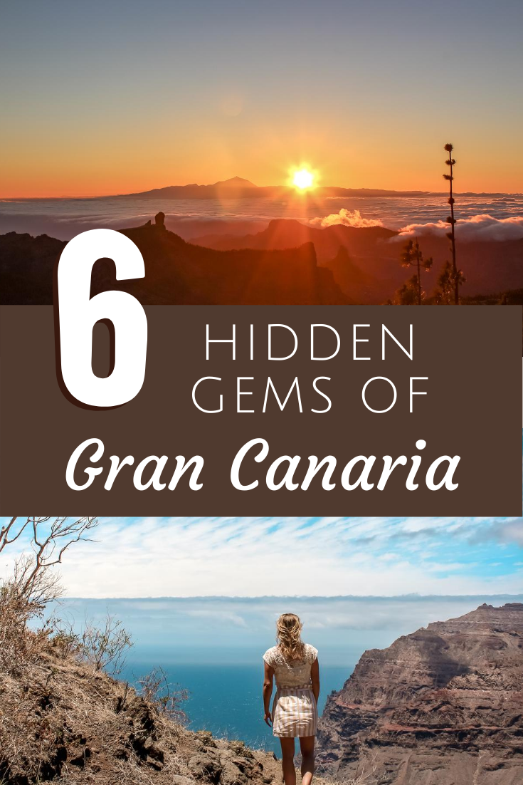 Top 6 Hidden Gems of Gran Canaria - a world of destinations