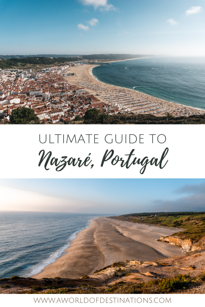 Ultimate Guide to Nazaré, Portugal
